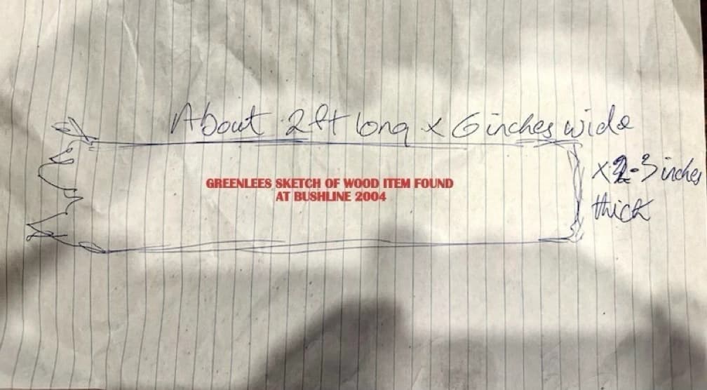 Greenlees sketch of the wood item found at the bushline.